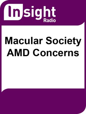 cover image of Macular Society AMD concerns
